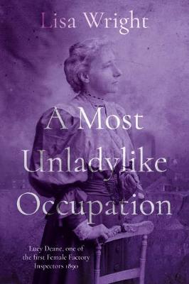 Book cover for A Most Un-ladylike Occupation