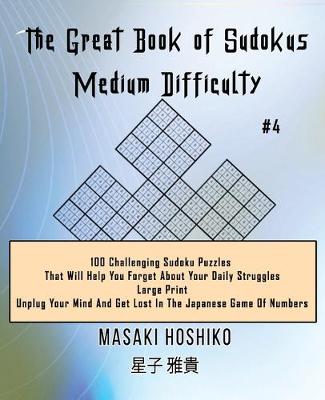 Book cover for The Great Book of Sudokus - Medium Difficulty #4