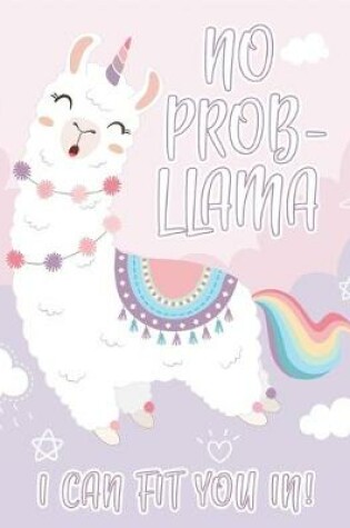 Cover of No Prob-Llama I Can Fit You In!