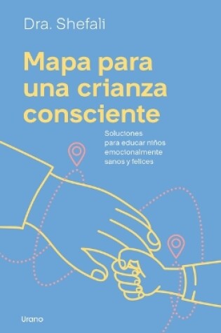 Cover of Mapa Para Una Crianza Consciente