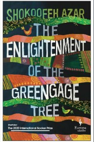 Cover of The Enlightenment of the Greengage Tree: SHORTLISTED FOR THE INTERNATIONAL BOOKER PRIZE 2020