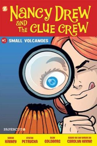 Cover of Nancy Drew and the Clue Crew #1: Small Volcanoes