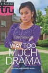 Book cover for Way Too Much Drama
