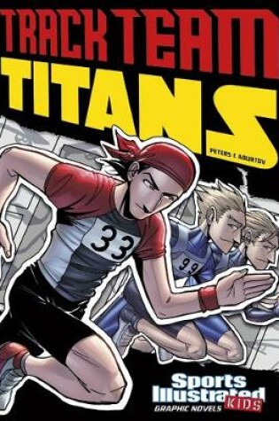 Cover of Track Team Titans