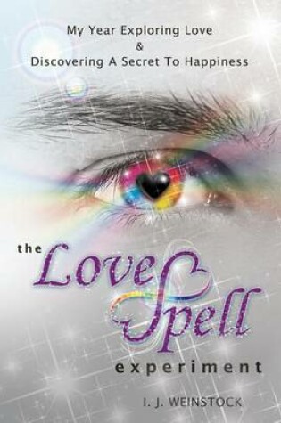 Cover of The LoveSpell Experiment