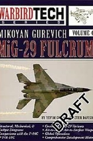 Cover of WarbirdTech 41: Mikoyan Gurevich MiG-29 Fulcrum