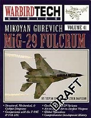 Book cover for WarbirdTech 41: Mikoyan Gurevich MiG-29 Fulcrum