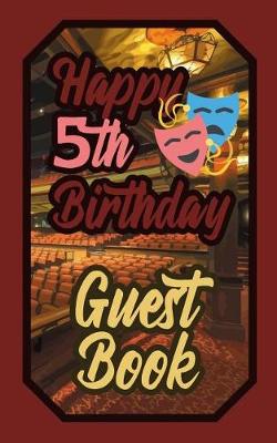 Book cover for Happy 5th Birthday Guest Book