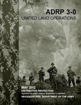 Book cover for ADRP 3-0 Unified Land Operations