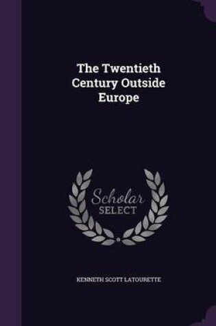 Cover of The Twentieth Century Outside Europe
