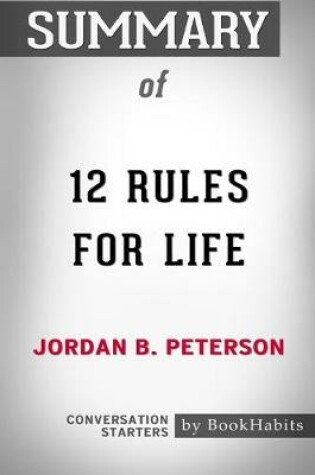 Cover of Summary of 12 Rules for Life by Jordan B. Peterson