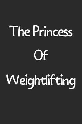 Book cover for The Princess Of Weightlifting