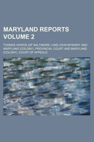 Cover of Maryland Reports Volume 2