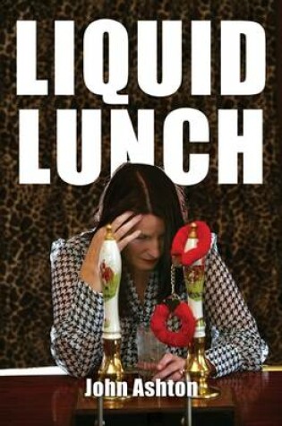 Cover of Liquid Lunch