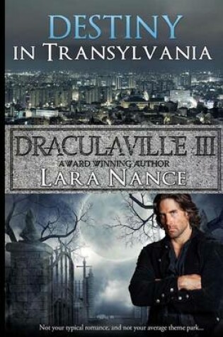 Cover of DraculaVille III - Destiny in Transylvania