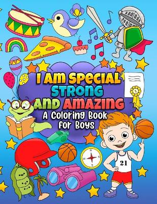 Book cover for I Am Special, Strong and Amazing