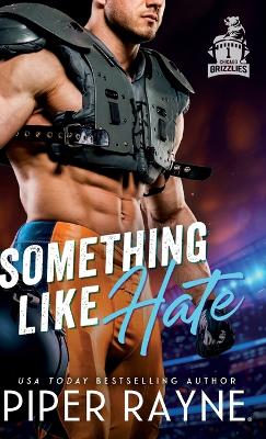 Book cover for Something Like Hate (Hardcover)
