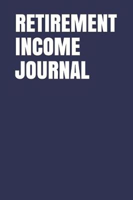 Cover of Retirement Income Journal