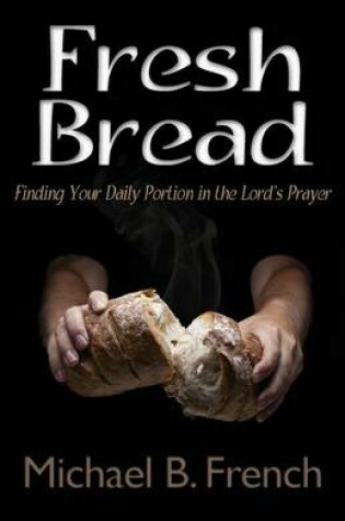 Cover of Fresh Bread