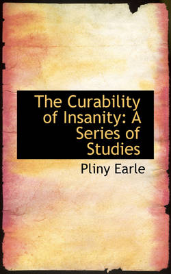 Book cover for The Curability of Insanity