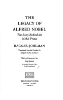 Book cover for The Legacy of Alfred Nobel