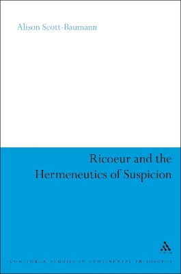 Book cover for Ricoeur and the Hermeneutics of Suspicion