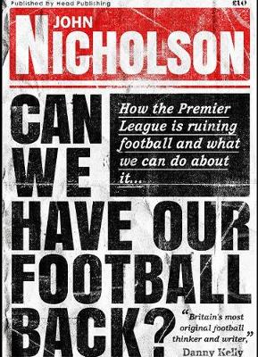 Book cover for Can We Have Our Football Back?