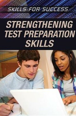 Cover of Strengthening Test Preparation Skills