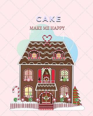 Book cover for Middle school reading logs Elementary reading log Softback Size 8 x 10 inch "Cake make me happy"