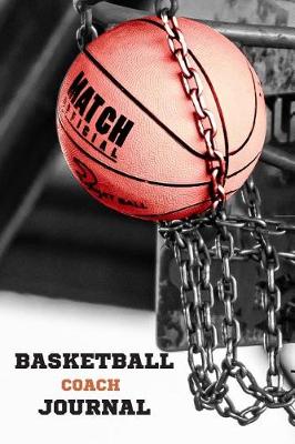 Book cover for Basketball Coach Journal