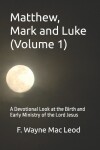 Book cover for Matthew, Mark and Luke (volume 1)