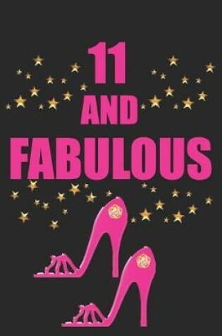 Cover of 11 and Fabulous