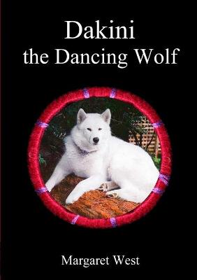 Book cover for Dakini the Dancing Wolf