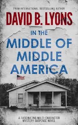 Book cover for In The Middle of Middle America