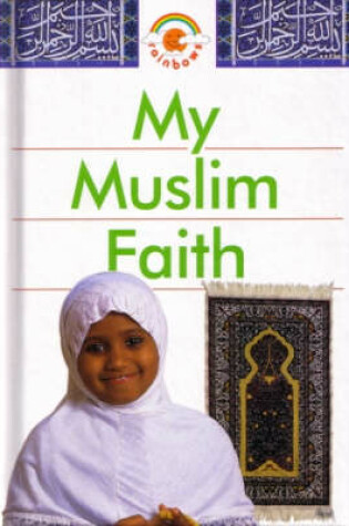 Cover of My Muslim Faith Big Book