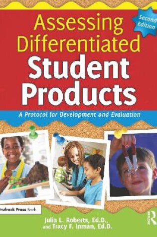 Cover of Assessing Differentiated Student Products