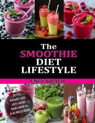 Cover of The Smoothie Diet Lifestyle