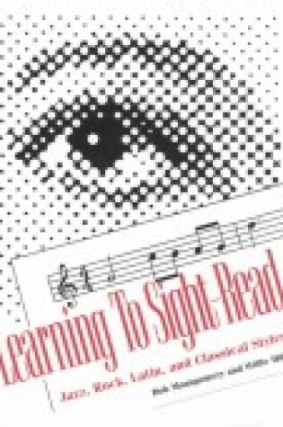 Cover of Learning to Sight Read Jazz, Rock, Latin, and Classical Styles