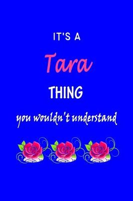 Book cover for It's A Tara Thing You Wouldn't Understand