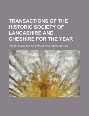 Book cover for Transactions of the Historic Society of Lancashire and Cheshire for the Year (Volume 55-56)