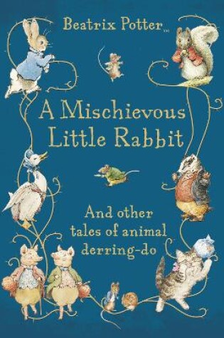 Cover of A Mischievous Little Rabbit