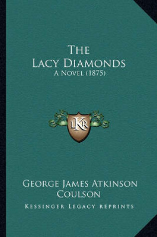 Cover of The Lacy Diamonds the Lacy Diamonds