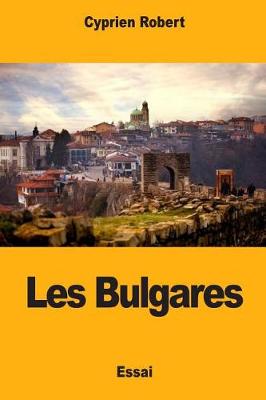 Book cover for Les Bulgares