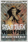 Book cover for Star Trek: Year Five - Weaker Than Man