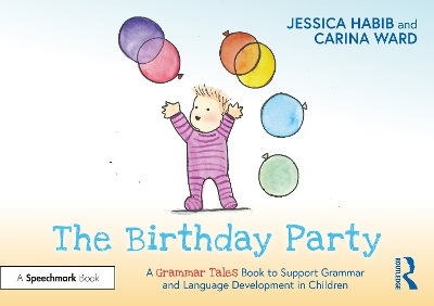 Book cover for The Birthday Party: A Grammar Tales Book to Support Grammar and Language Development in Children
