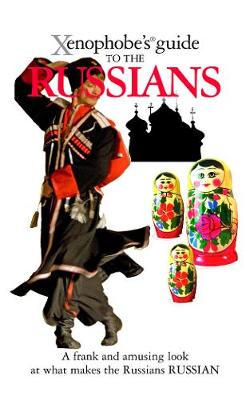 Book cover for The Xenophobe's Guide to the Russians