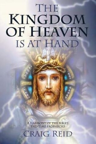 Cover of The Kingdom of Heaven Is at Hand