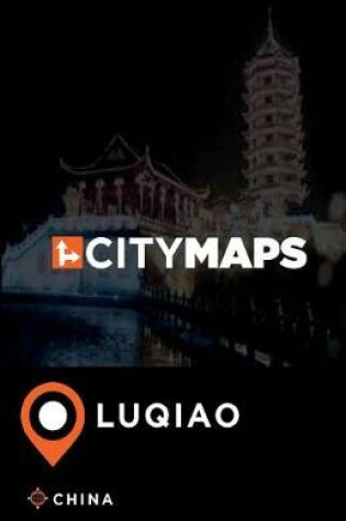 Cover of City Maps Luqiao China