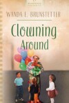 Book cover for Clowning Around