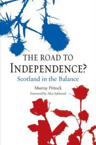 Cover of Road to Independence?